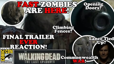 FAST Zombies are Here! The Walking Dead FINAL EPISODES Trailer REACTION! San Diego Comic Con 2022