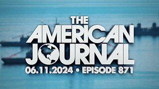 The American Journal - FULL SHOW - 06/11/2024