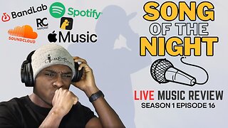 $100 Giveaway - Song Of The Night: Reviewing Your Music! S1E16