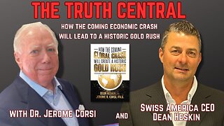 How the Coming Global Crash Will Create a Historic Gold Rush with Dean Heskin, CEO, Swiss America