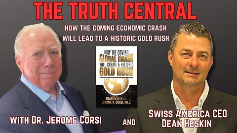 How the Coming Global Crash Will Create a Historic Gold Rush with Dean Heskin, CEO, Swiss America