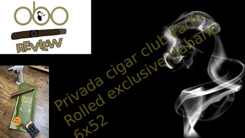 PRIVADA CIGAR CLUB FARM ROLLED EXCLUSIVE HABANO 6X52