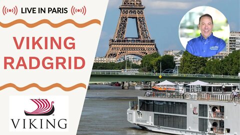 LIVE from Paris, France aboard Viking Radgrid with Michael Consoli