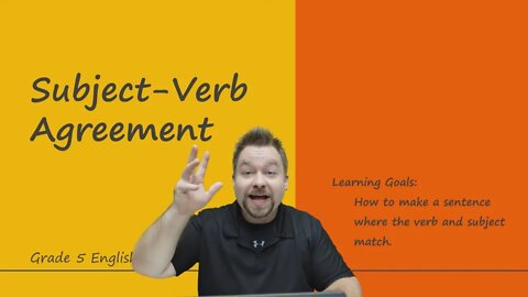 What is Subject Verb Agreement English Grammar Lesson