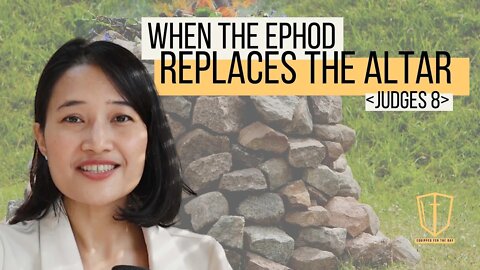 Judges 8: When the Ephod Replaces the Altar