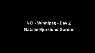 National Citizens Inquiry - Winnipeg - Day 2 - Natalie Bjorklund Gordon Testimony