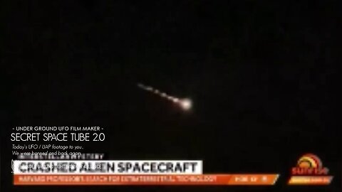 Crashed Alien Spacecraft - TV News | SECRET SPACE TUBE 2.0