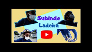 Subindo ladeira (Alto 2 Carneiros)