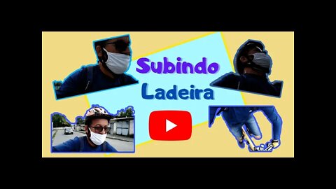 Subindo ladeira (Alto 2 Carneiros)