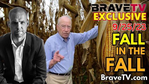 Brave TV - Sept 25, 2023 - They Fall in the Fall - A Dark Winter Followed by The Wild West of Arizona and RICO