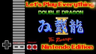 Let's Play Everything: Double Dragon 2