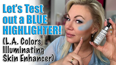 Let's test out a blue highlighter (LA Colors illuminating skin enhancer) | Code Jessica10 Saves $$$