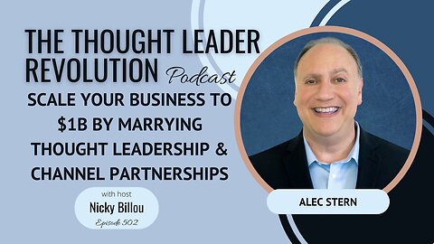 TTLR EP502: Alec Stern - How To Scale Your Business To $1 Billion