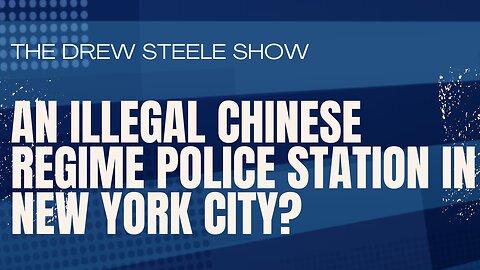 An illegal Chinese Regime Police station in New York City?