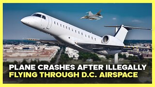 Plane Crashes After Illegally Flying Through D.C. Airspace