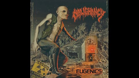 Malignancy - Eugenics (Full Album)