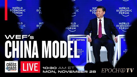 WEF Says China a Model in ‘Systematic Transformation of the World’; CCP Builds Massive COVID Camps