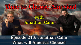 Live Podcast Ep. 210 - What will America Choose with Jonathan Cahn?