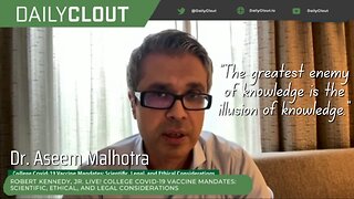 Dr. Aseem Malhotra: We Now Have a Pandemic of Misinformed Doctors and Unwittingly-Harmed Patients
