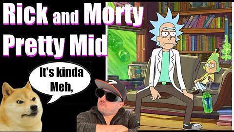 Rick and Morty Season 7 Ep 1 is pretty mid