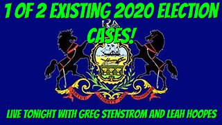 LIVE at 9pm with Greg Stenstrom and Leah Hoopes on their ACTIVE PA 2020 Lawsuit