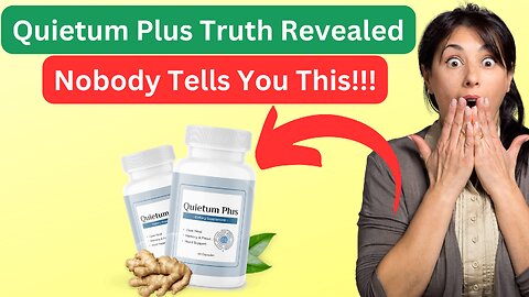 Quietum Plus Review: Does It Really Work? Uncovering the Truth!