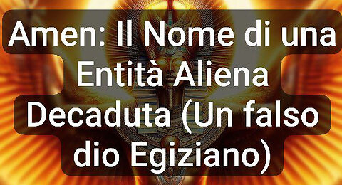 Amen: Il nome di una entità aliena decaduta