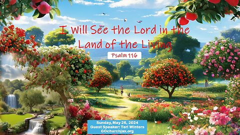 I Will See the Lord in the Land of the Living: Teri Winters