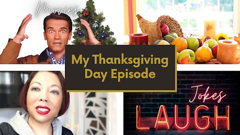 My Thanksgiving Day Episode