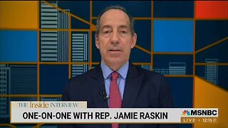 Dem Rep Raskin Is Now All In For Biden/Kamala 2024