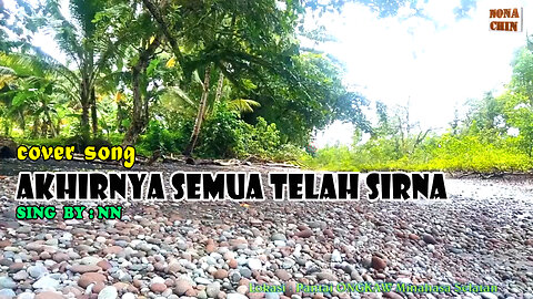 TEMBANG KENANGAN - AKHIRNYA SEMUA TELAH SIRNA