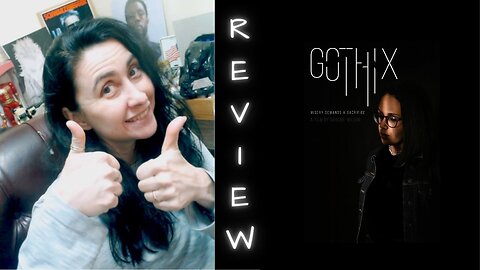 Gothix | Documentary Review