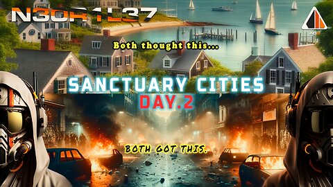 N30R1L37: SANCTUARY CITIES DAY 2: Both thought this... both got this.