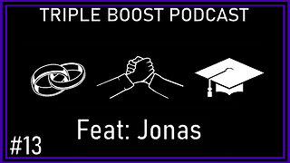 Triple Boost Podcast #13 Feat: Jonas