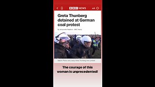 Greta Thunberg getting arrested!