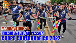 CORPO COREOGRÁFICO 2022 - BANDA MARCIAL PRESIDENTE JOÃO PESSOA 2022 NO DESFILE CÍVICO 2022