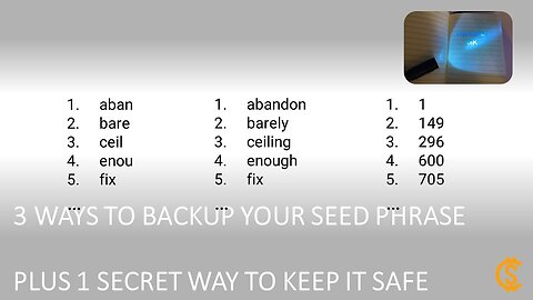 Seed Phrase Backup : Three Simple Methods Plus a Secret One.