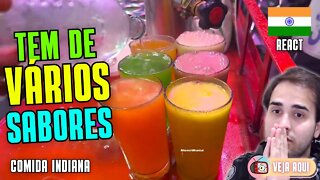 Esse REFRIGERENTE INDIANO É FEITO NA HORA! Reagindo a COMIDAS DE RUA INDIANAS | Veja Aqui Reacts