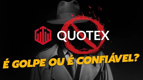 Quotex é Confiável? Saiba a Verdade Sobre a Corretora Quotex 2022