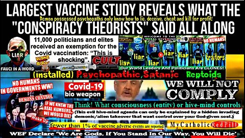 💉☠️💉Largest Vaccine Study Ever Reveals What the "Conspiracy Theorists" Said All Along