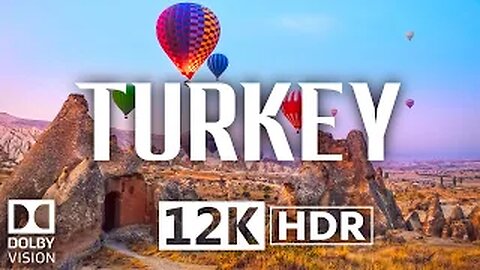 Turkey 12K HDR 120fps Dolby Vision in 2023❤️❤️ beautiful