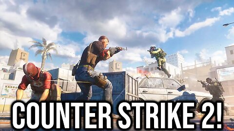 Counter Strike 2 Is Officially Here...