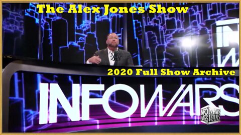 01-01-20 - The Alex Jones Show - Alex Jones Enters 2020 With Bombshell Broadcast