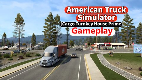 American Truck Simulator- Cargo- Turnkey House Prime Delivery