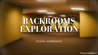 Haunted Exploration: The Backrooms Guide with Creepy Ambience!