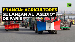 Agricultores franceses se lanzan al "asedio" de París