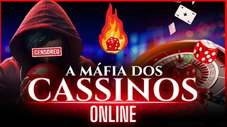 A Máfia dos CASSINOS OnLine - Tentaram banir esse vídeo