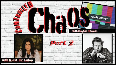 Clayton Thomas talks to... Dr. Fadwa Gillanders Part 2 | Controlled Chaos Ep 6