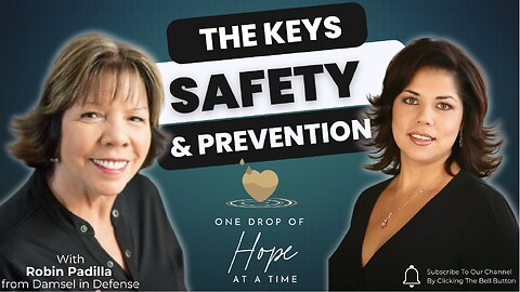 Keys to Safety and Prevention with Robin Padilla from Damsel in Defense