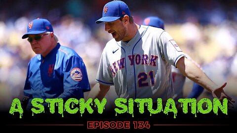 Ep. 134 - A Sticky Situation